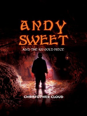 cover image of Andy Sweet and the $20 Gold Piece